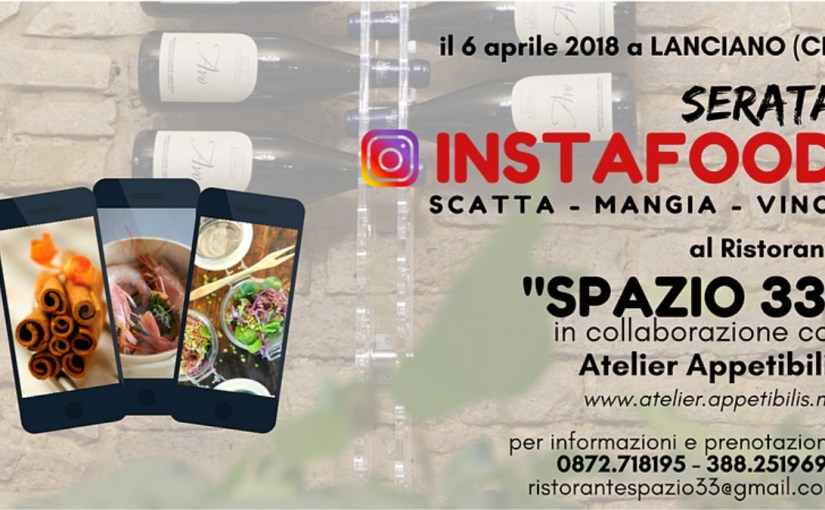 #InstaFood “L’appetito vien guardando” in&nbsp;Abruzzo